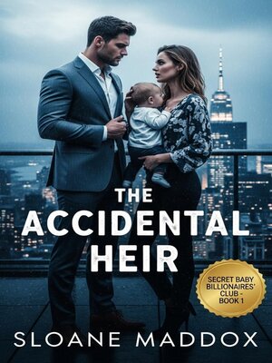 cover image of The Accidental Heir